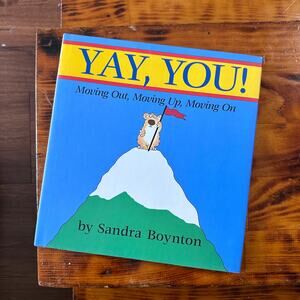 Vintage 2001 Yay, You! Moving Out, Moving Up, Moving On Hardcover Book